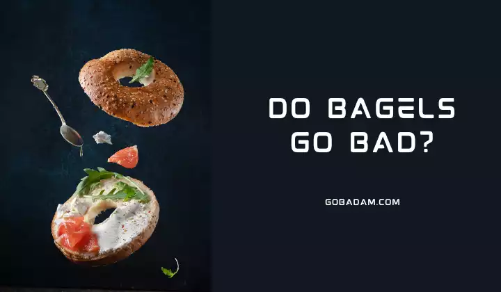 Do Bagels Go Bad?