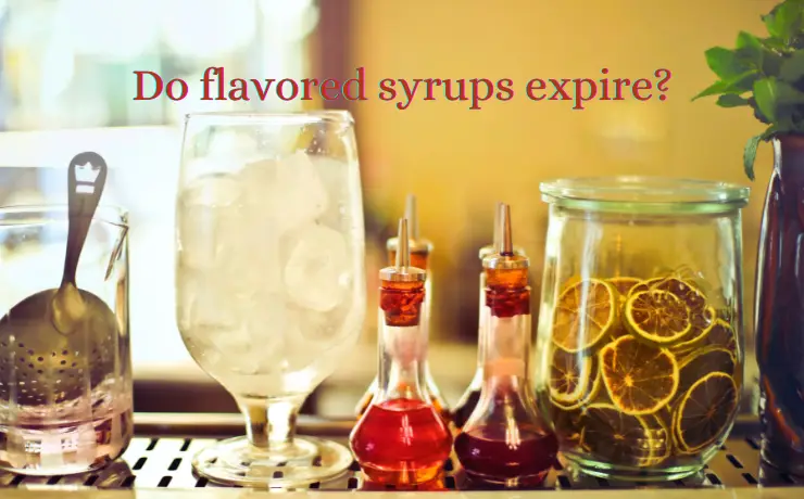 Do flavored syrups expire