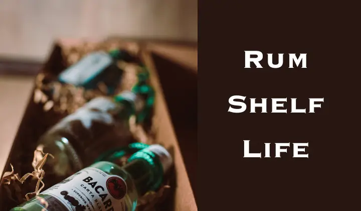 Rum Shelf Life