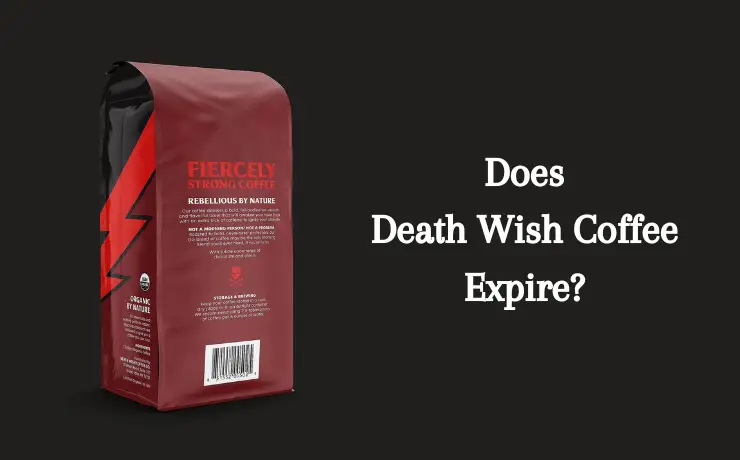 Death Wish Coffee Expired