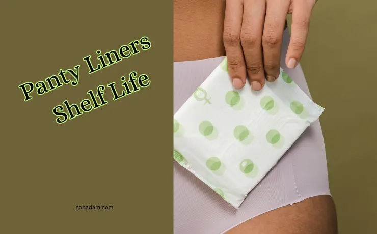 Panty Liners Shelf Life