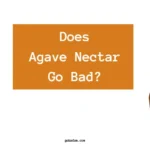 Does Agave Nectar Go Bad