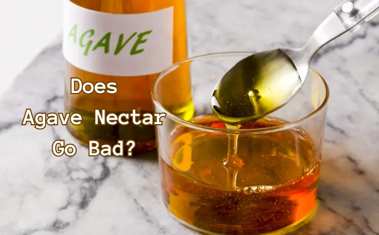 Does agave nectar go bad