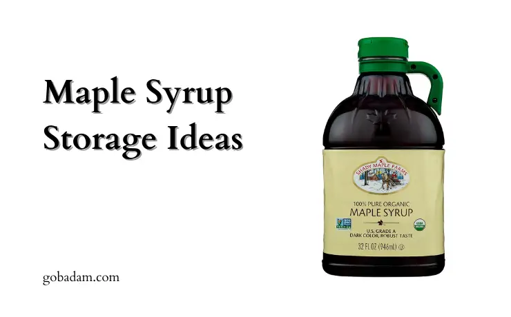 Storing Maple Syrup