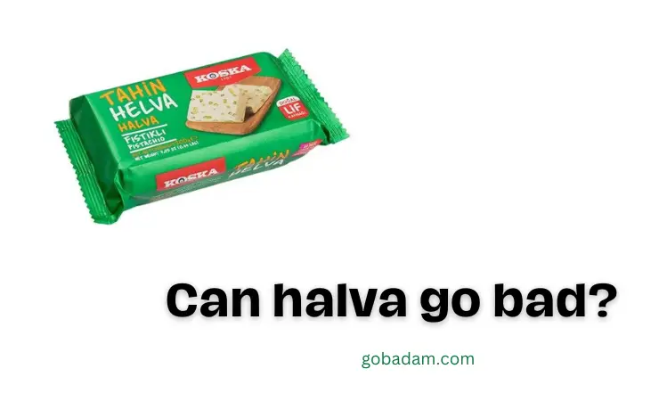 Can halva go bad?